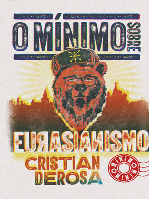 cover image of O mínimo sobre Eurasianismo